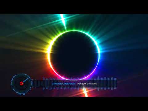 Groove Coverage - Poison