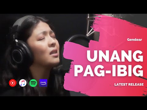 Gendear - Unang Pag-ibig (Official Lyric Video)