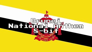 Brunei National Anthem (8-Bit Version &amp; Lyrics)