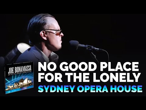 Videoclip de No Good Place For The Lonely — Joe Bonamassa