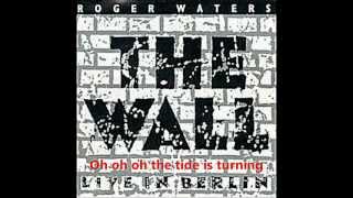 Roger Waters - The Tide Is Turning (with lyrics)