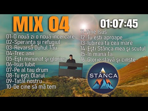 STÂNCA - Muzică creștină contemporană MIX 04