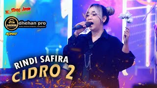 Download lagu CIDRO 2 (Fyp TikTok) - RINDI SAFIRA - WONGJOWO MADIUN x DHEHAN AUDIO PRO LIVE JABON SIDOARJO mp3