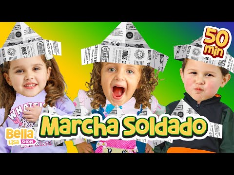 Marcha Soldado + Outras Música Infantil por Bella Lisa Show