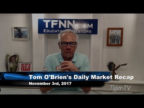 November 3rd Stock Market Recap with Tom O'Brien on TFNN