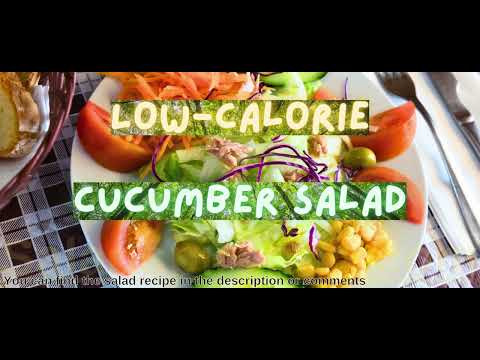 Low-Calorie Cucumber Salad #lowcaloriecucumbersalad #saladspiration #saladinspiration