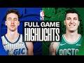 Game Recap Celtics 113 Magic 108