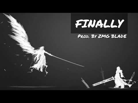 [FREE FOR PROFIT] SAMPLE TYPE BEAT - FINALLY (Prod. by ZMG BLADE)