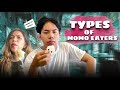 Types of Momo Eaters | jerry limbu