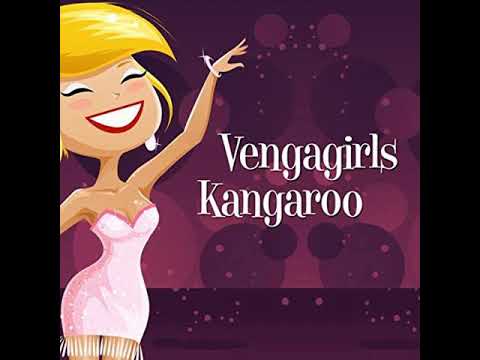 Vengagirls - Kangaroo