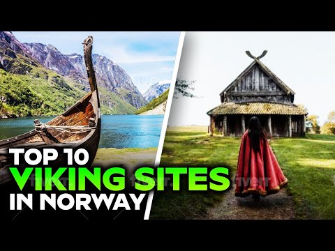 Unlock the Secrets of Norway: 10 Must-See Viking Sites You Didn't Know Existed!