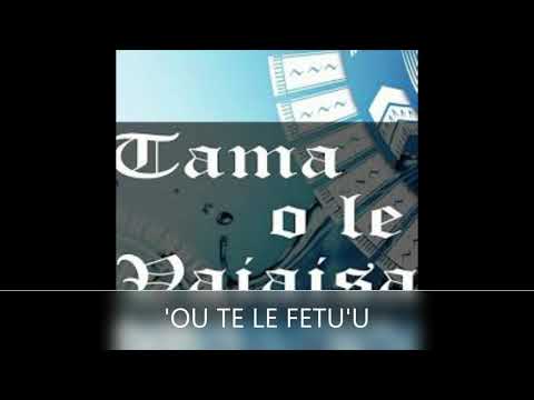 LO'U ALOFA - TAMA OLE VAI'AISA LYRICS