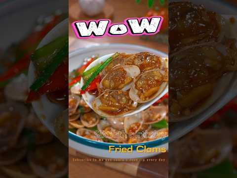 Fried clams, this method is good today, the meat is tender~ #food #recipe #cooking #foodshorts