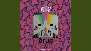 Drug X