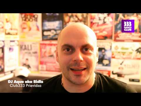 DJ AQUA AKA BIDLO Club333 Prievidza