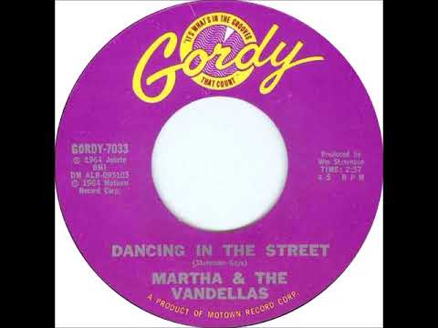 Martha & The Vandellas - "Dancing In The Street" (1964)