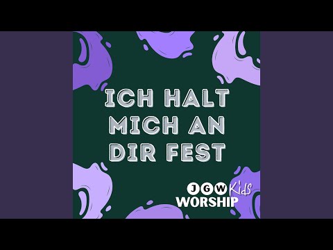 Ich Halt Mich an Dir Fest