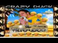 Dj Akua - Crazy Duck (OriginaL) 