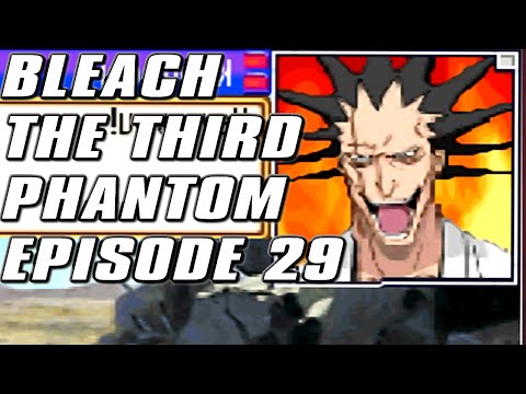 Bleach The Third Phantom Episode : 29