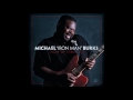 Michael Burks - Feel Like Going Home