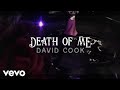 David Cook - Death of Me (Lyric Video)