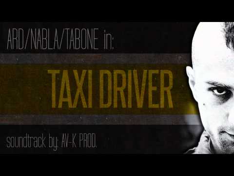 Ard, Nabla, Tabone - Taxi Driver (prod. Kletus Kaseday)