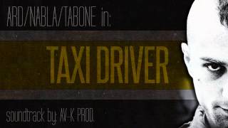 Ard, Nabla, Tabone - Taxi Driver (prod. Kletus Kaseday)