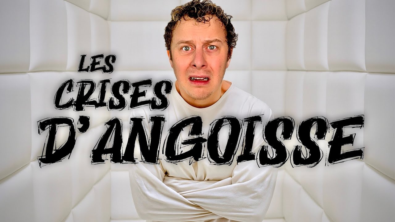 LES CRISES D'ANGOISSE thumbnail