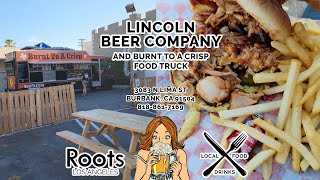 Lincoln Beer Company and Burnt to A Crisp Food Truck