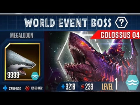 MEGALODON LEVEL 999 VS BOSS COLOSSUS 04 (JURASSIC WORLD THE GAME)