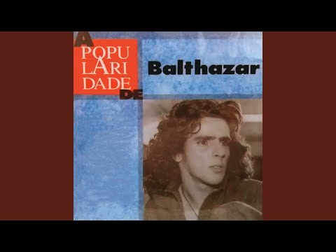 Depois De Ti, Depois Do Amor - Balthazar