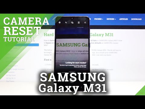 How to Reset Camera Settings in SAMSUNG Galaxy M31 – Erase Camera Errors