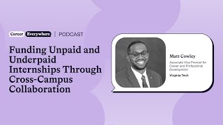Funding Unpaid and Underpaid Internships Through Cross-Campus Collaboration
