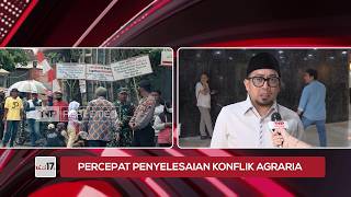 Percepat Penyelesaian Konflik Agraria - TVR 120