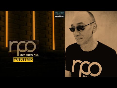 Rick Pier O'Neil (RPO) Tribute - Progressive House