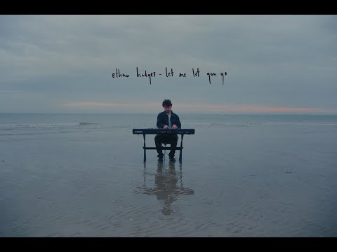 Ethan Hodges - Let Me Let You Go (Lyric Video)