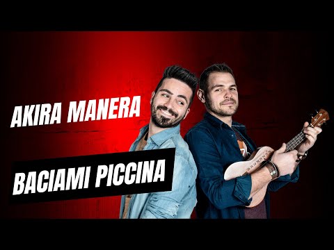 Akira Manera - Baciami Piccina (Alberto Rabagliati cover)
