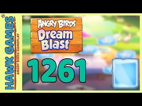 Angry Birds Dream Blast Level 1261 - Walkthrough, No Boosters