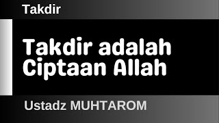 Download lagu Takdir 11 - Takdir adalah Ciptaan Allah mp3 Download lagu Takdir 11 - Takdir adalah Ciptaan Allah mp3