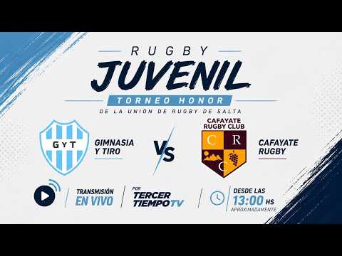TORNEO HONOR DE LA UNION DE RUGBY DE SALTA M17 - GIMNASIA Y TIRO VS CAFAYATE RUGBY