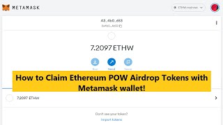 How to Claim Ethereum POW (ETHW) Tokens in Metamask, Coinbase, Trust Wallet, and HyperLedger Wallets