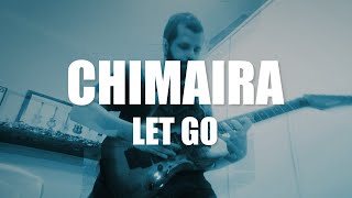 Chimaira - Let Go [GUITAR COVER]
