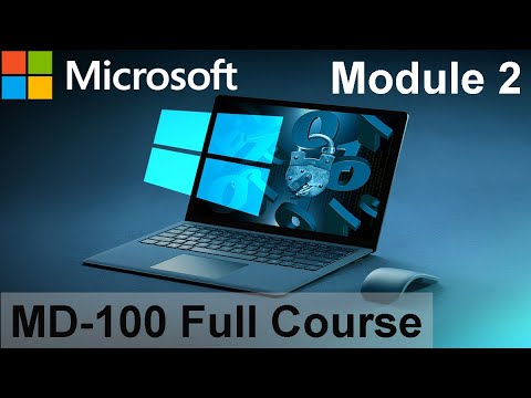 MD 100 Windows Client | Course Intro