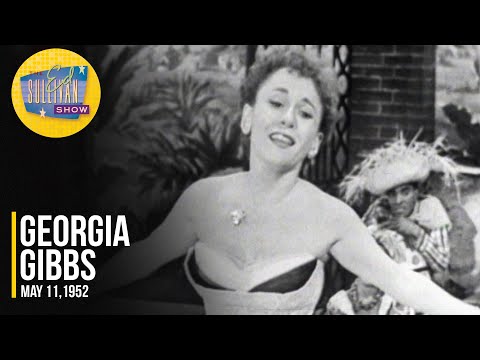Georgia Gibbs "Kiss Of Fire" on The Ed Sullivan Show