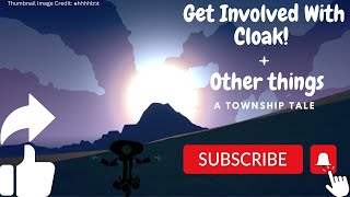 Get Involved With TheCloak! + Other Stuff