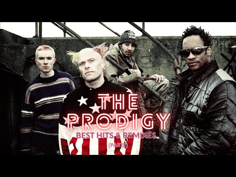 The Prodigy - Best Hits & Remixes Part 2 ( Megamix )