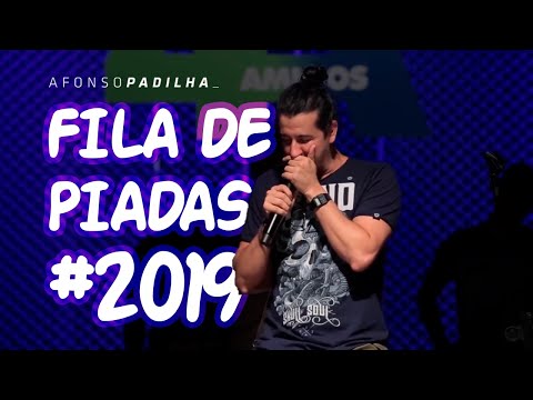 AFONSO PADILHA - FILA DE PIADAS #2019