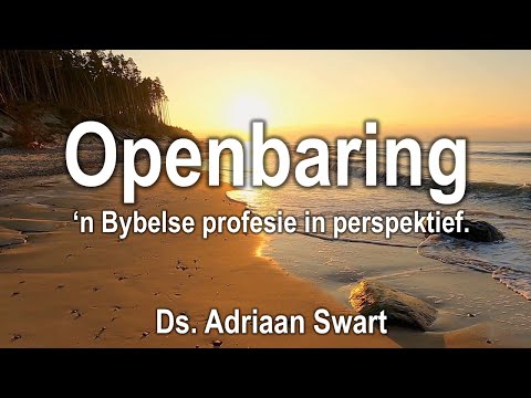 Openbaring 2 vers 1 tot 5  | Oordenking uit die Woord