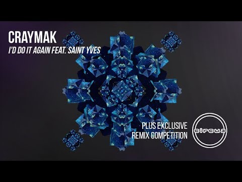 How To Make 'I'd Do It Again' Feat. Saint Yves with CRaymak -  Playthrough and Introduction