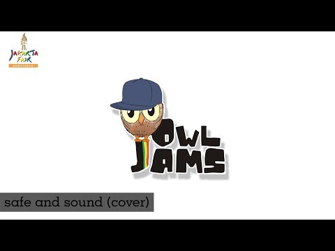 OWL JAMS - INTRO  SAFE AND SOUND  jakarta fair kemayoran 2018